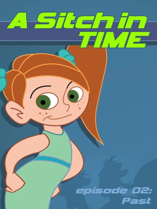 Обложка Kim Possible: A Sitch in Time - Episode 2: Past