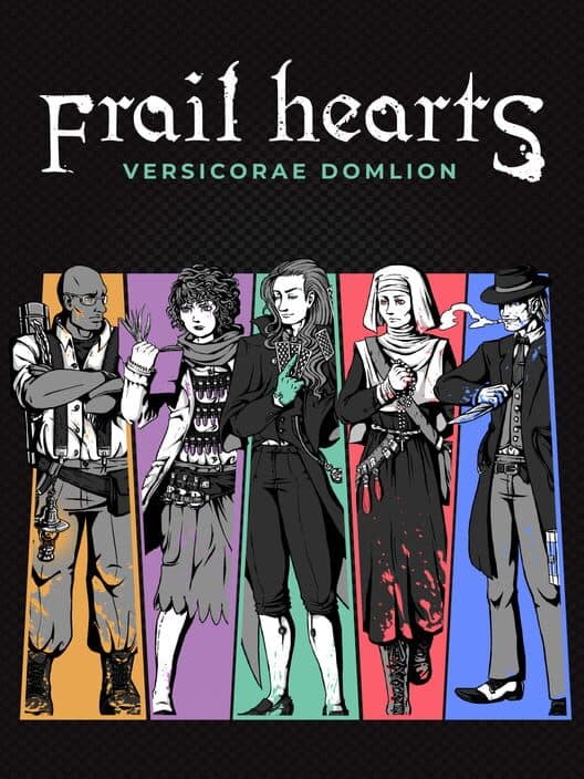 Обложка Frail Hearts: Versicorae Domlion