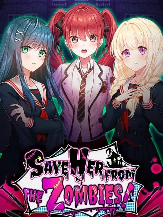 Обложка Save Her From the Zombies!