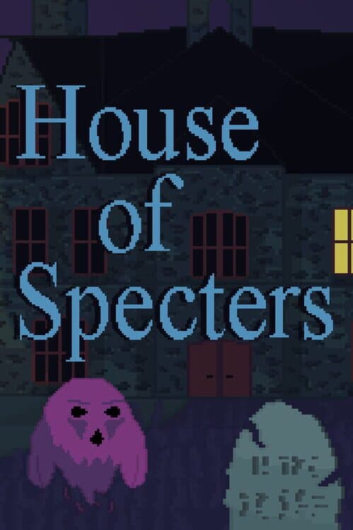 Обложка House of Specters