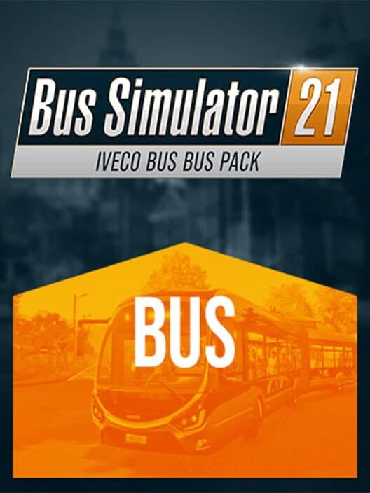 Обложка Bus Simulator 21: Iveco Bus Pack