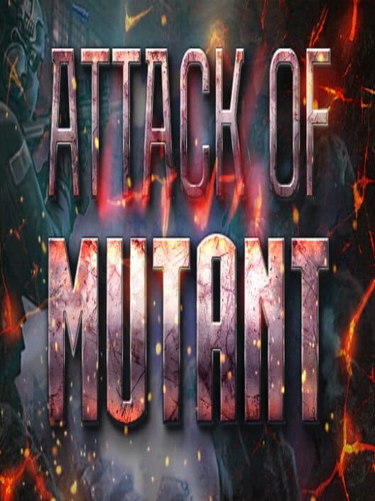 Обложка Attack of Mutants