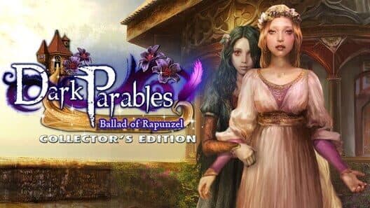 Обложка Dark Parables: Ballad of Rapunzel - Collector's Edition