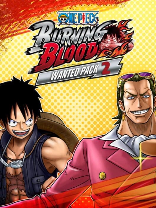 Обложка One Piece: Burning Blood - Wanted 2