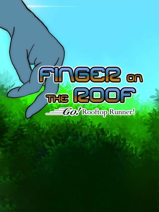 Обложка Finger on the Roof! Go! Rooftop Runner!