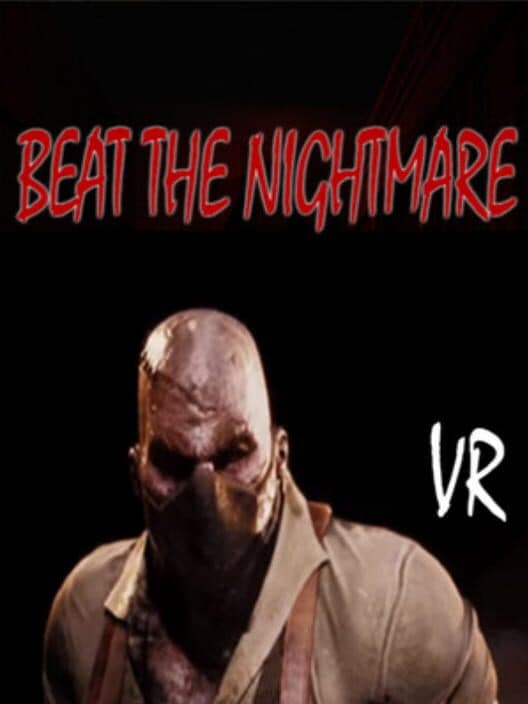 Обложка Beat the Nightmare: Evil Dreams Simulator VR
