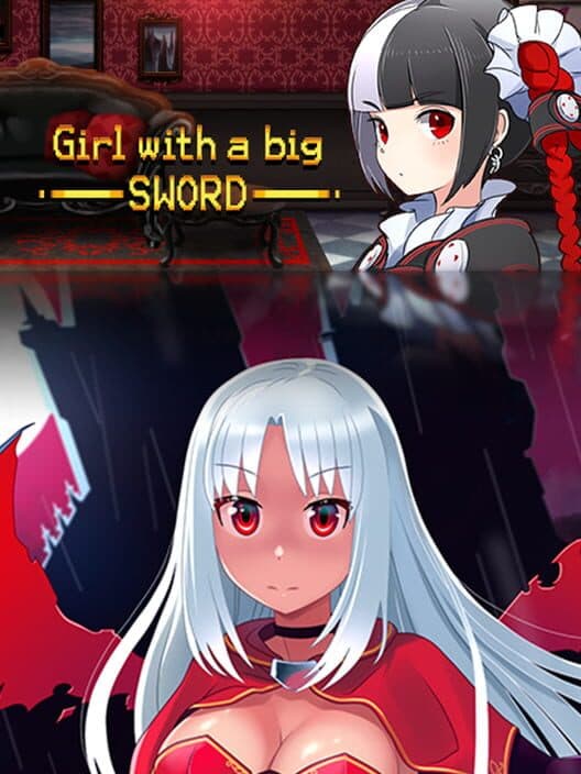 Обложка Girl with a Big Sword