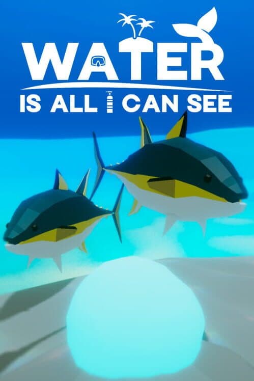 Обложка Water Is All I Can See