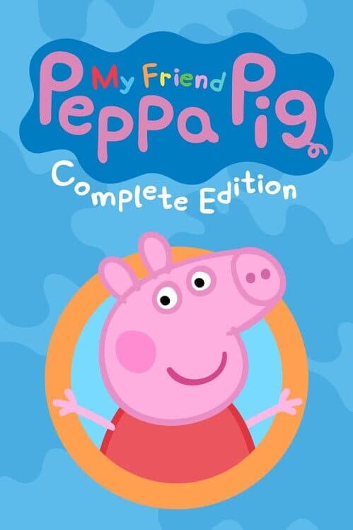 Обложка My Friend Peppa Pig: Complete Edition