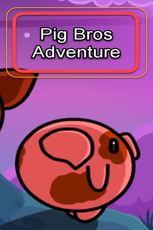 Обложка Pig Bros Adventure