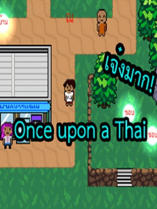 Обложка Once upon a Thai: Learn Thai