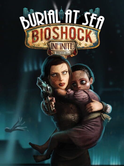 Обложка BioShock Infinite: Burial at Sea - Episode 2