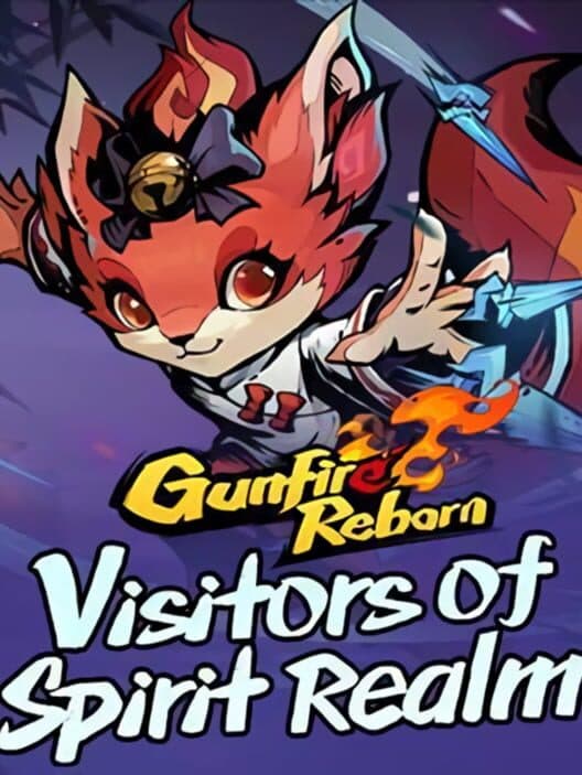 Обложка Gunfire Reborn: Visitors of Spirit Realm