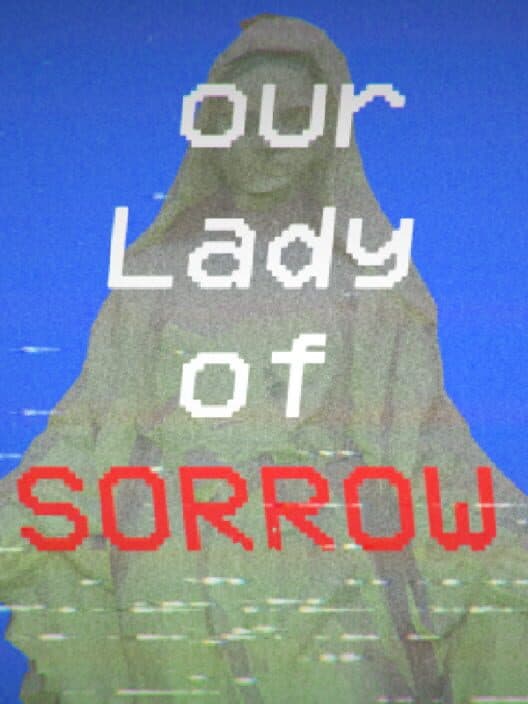 Обложка Our Lady of Sorrow