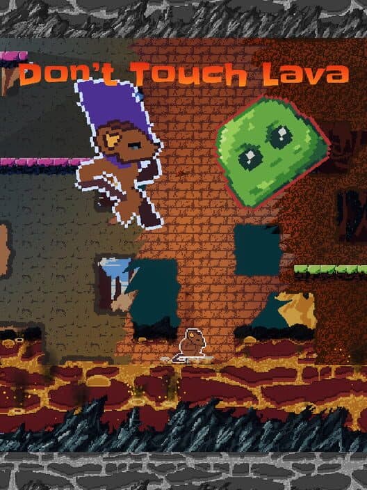 Обложка Don't Touch Lava