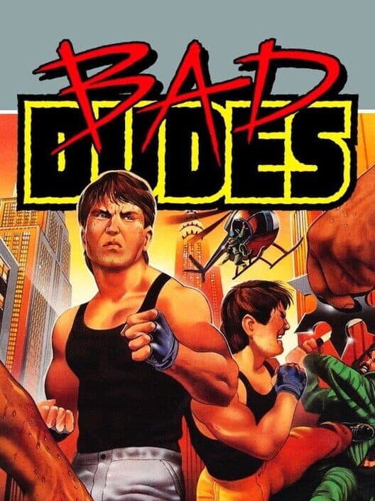 Обложка Bad Dudes
