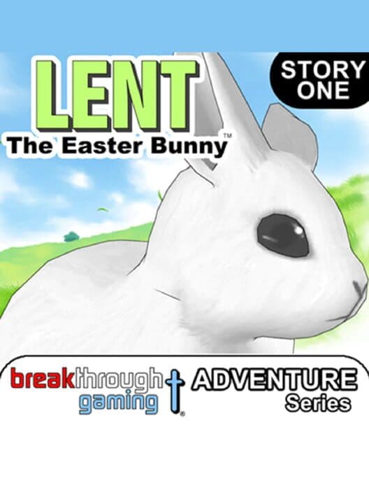 Обложка Lent: The Easter Bunny - Lent's Adventure: Story One