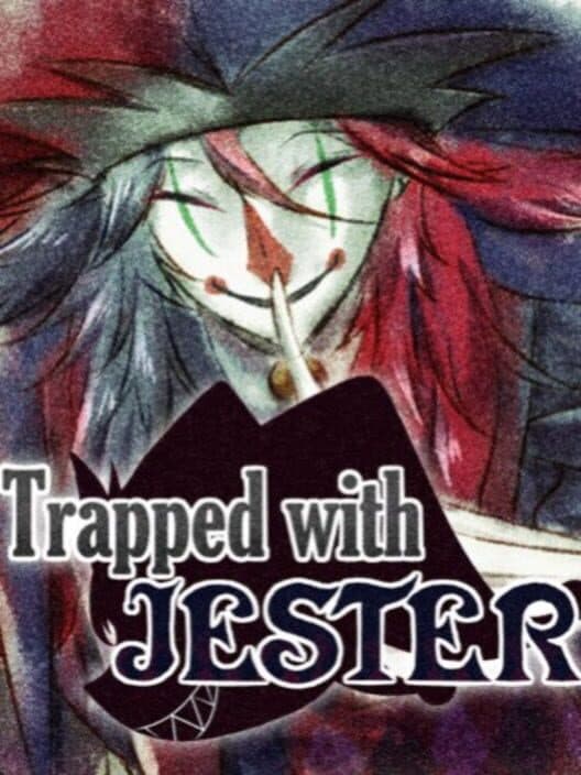 Обложка Trapped with Jester