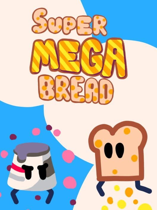 Обложка Super Mega Bread