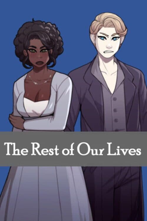 Обложка The Rest of Our Lives