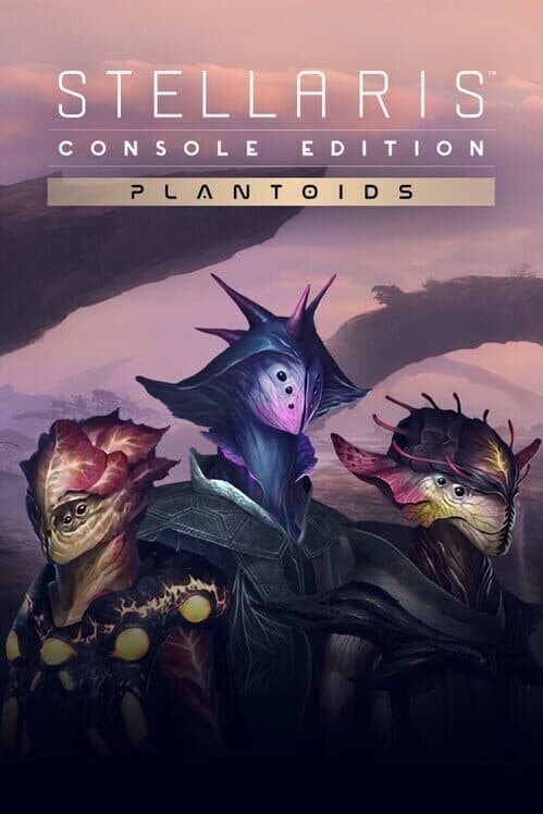 Обложка Stellaris: Plantoids Species Pack