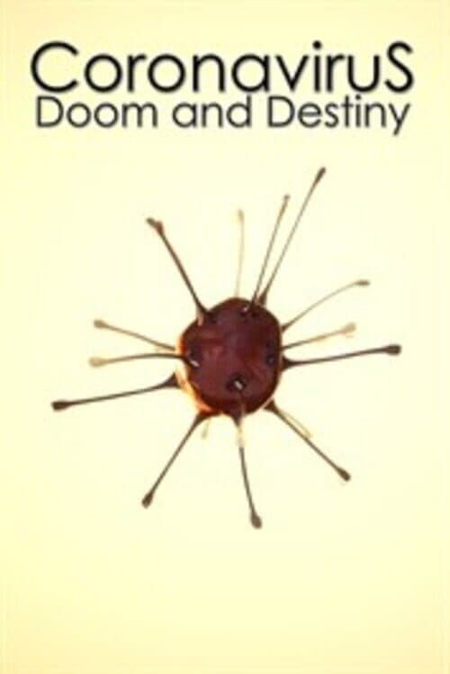 Обложка Coronavirus: Doom and Destiny