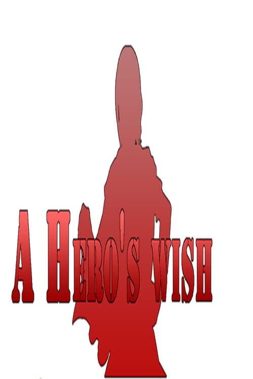 Обложка A Hero's wish