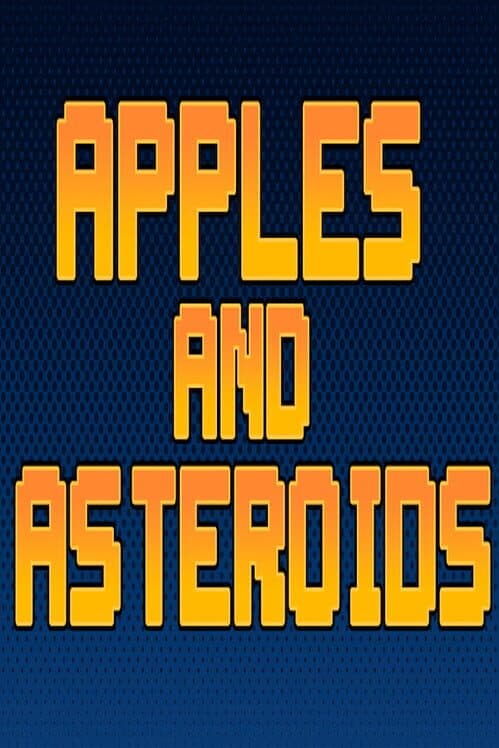 Обложка Apples and Asteroids
