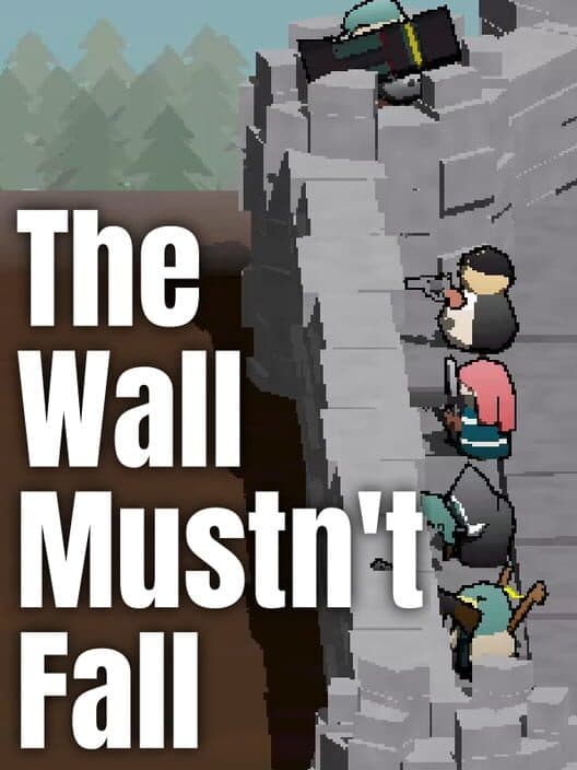 Обложка The Wall Mustn't Fall