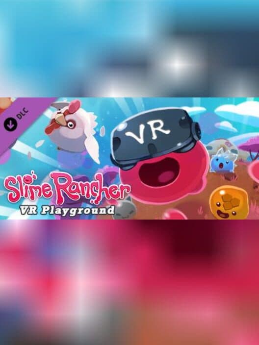 Обложка Slime Rancher: VR Playground