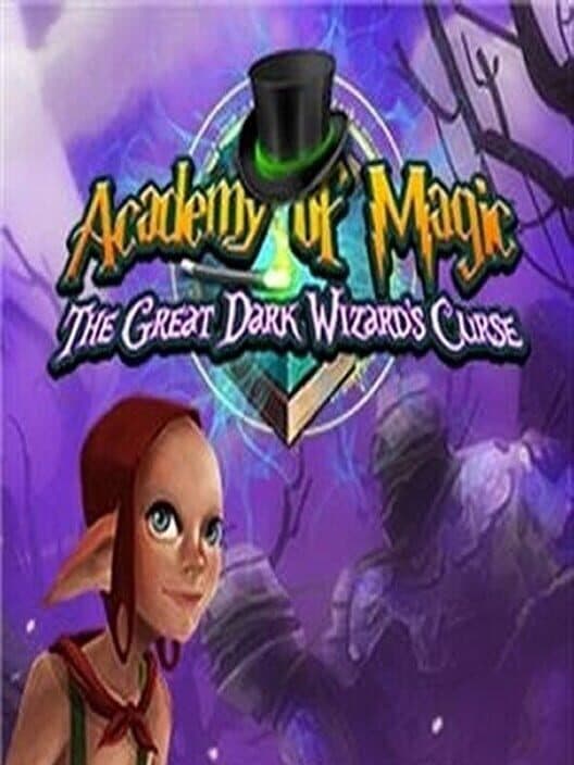 Обложка Academy of Magic: The Great Dark Wizard's Curse