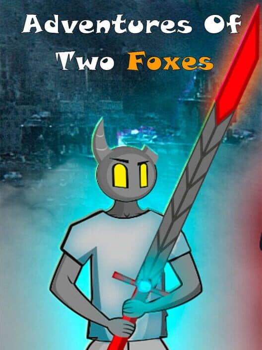 Обложка Adventures of Two Foxes
