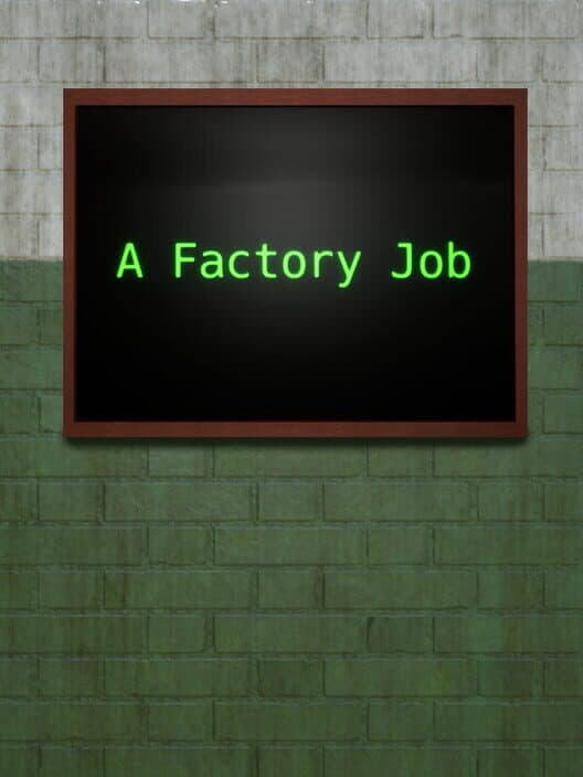 Обложка A Factory Job