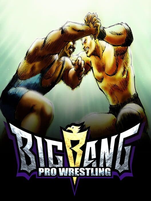 Обложка Big Bang Pro Wrestling
