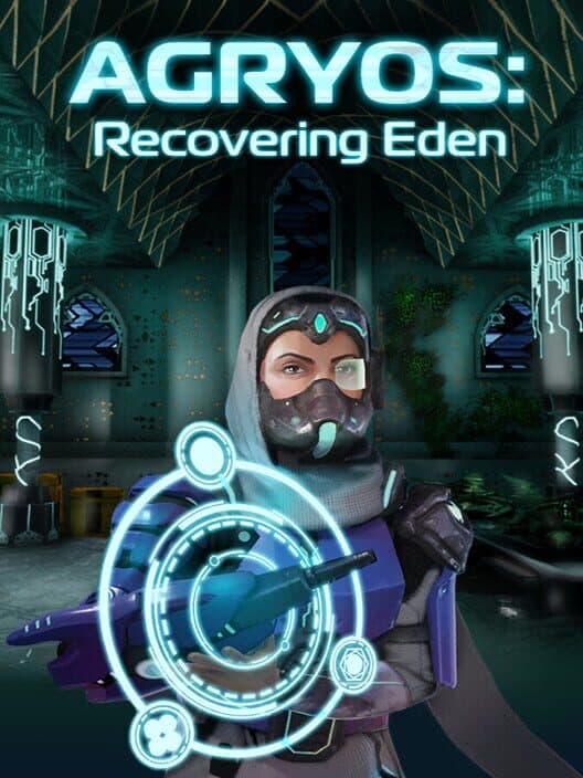 Обложка Agryos: Recovering Eden