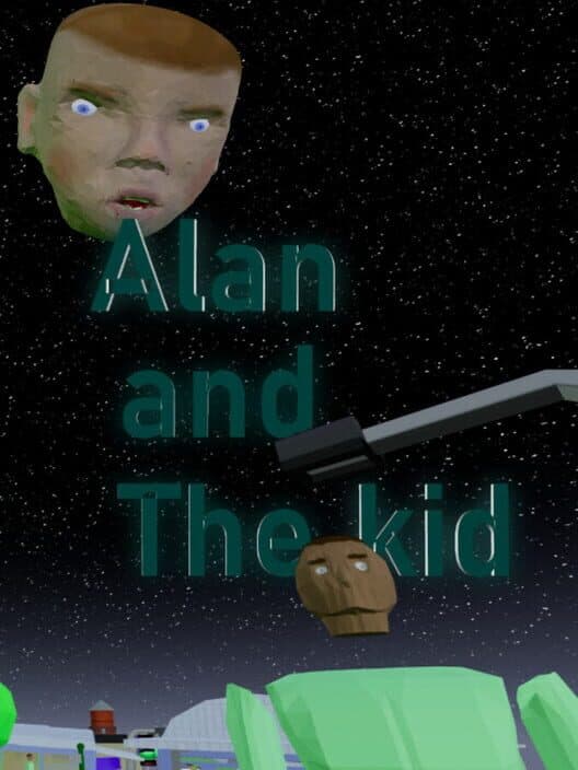 Обложка Alan and the kid