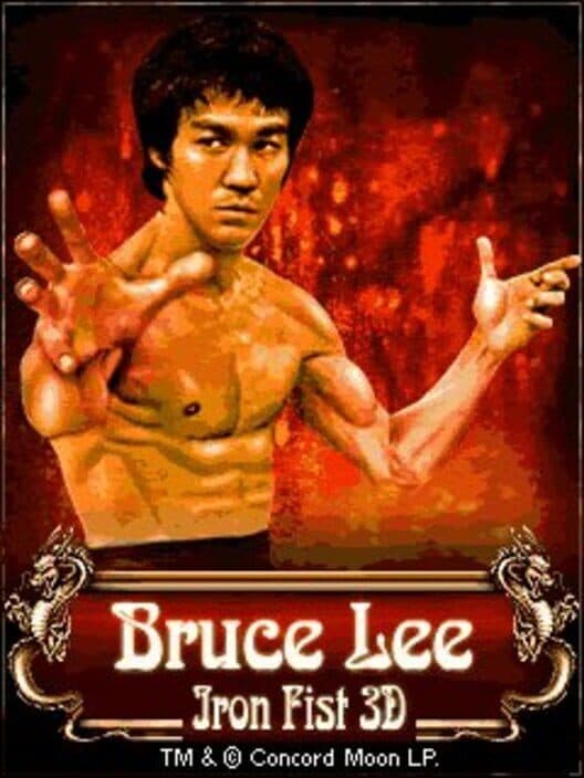 Обложка Bruce Lee: Iron Fist 3D