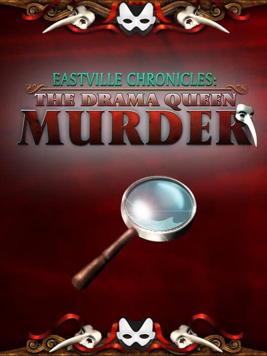Обложка Eastville Chronicles: The Drama Queen Murder