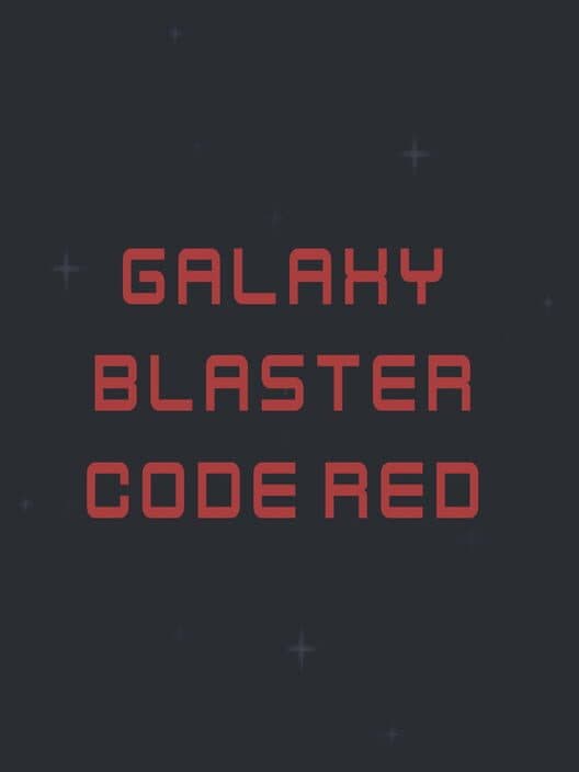 Обложка Galaxy Blaster Code Red