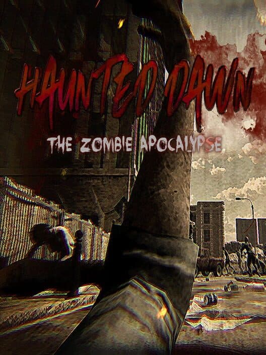 Обложка Haunted Dawn: The Zombie Apocalypse