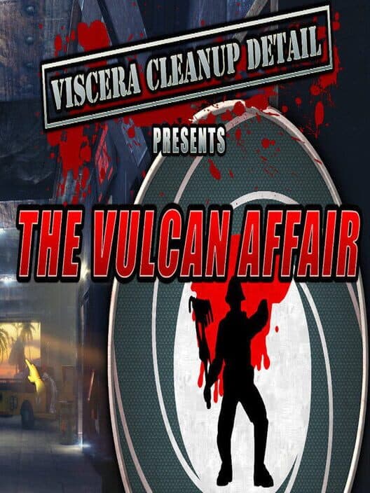Обложка Viscera Cleanup Detail: The Vulcan Affair