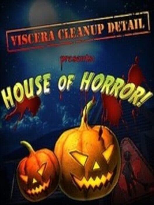 Обложка Viscera Cleanup Detail: House of Horror