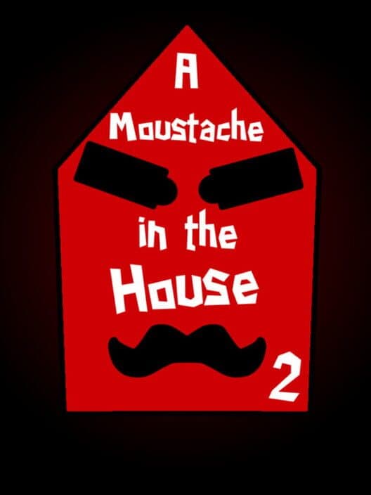 Обложка A Moustache in the House 2