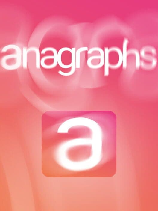 Обложка Anagraphs: An Anagram Game With a Twist