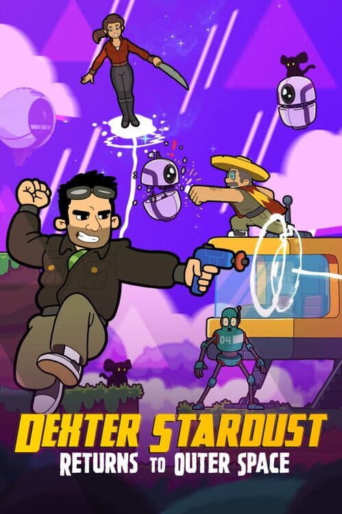 Обложка Dexter Stardust: Returns to Outer Space