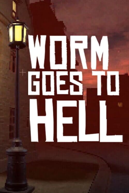 Обложка Worm Goes to Hell