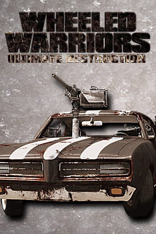Обложка Wheeled Warriors: Ultimate Destruction