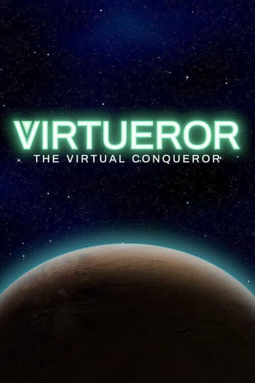 Обложка Virtueror: The Virtual Conqueror