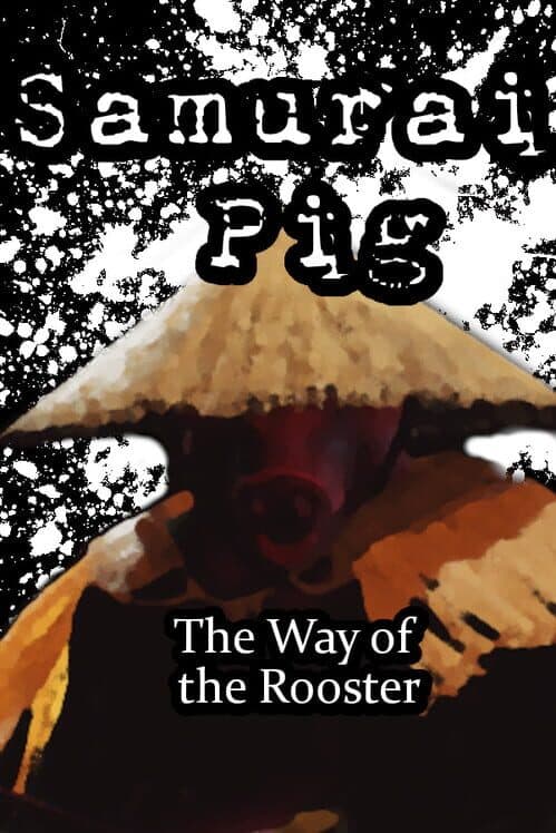 Обложка Samurai Pig : The Way of the Rooster