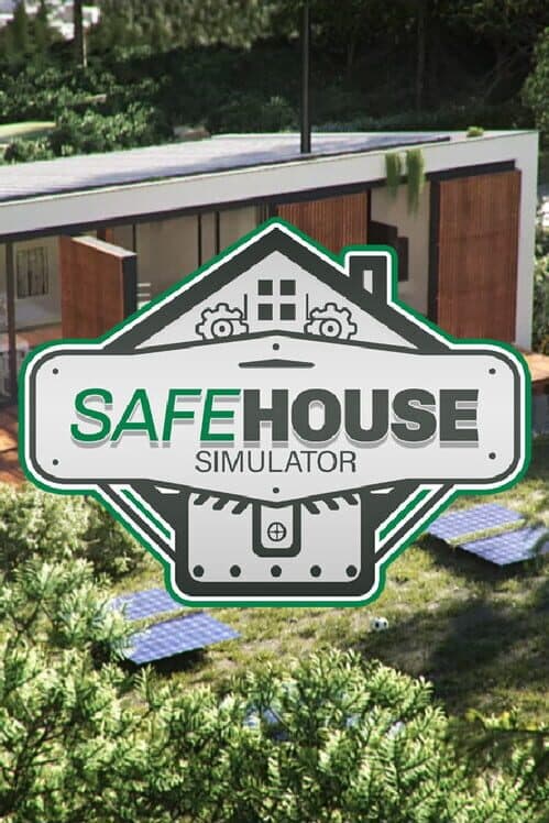 Обложка Safe House Simulator